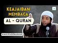 Keutamaan Membaca Al Qur'an Setiap Hari || Ustadz Khalid Basalamah