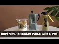 Download Lagu CARA MEMBUAT KOPI SUSU GULA AREN MEMAKAI MOKA POT TANPA MESIN KOPI ESPRESSO
