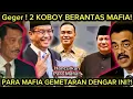 GEGER ! Dua KOBOY SIAP BERANTAS MAFIA PURBAYA \u0026 BOS PERTAMINA siap kawal PRABOWO bikin Luhut kaget ?