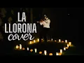 La Llorona/ Trumpet Cover.