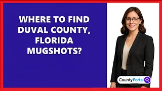 Where To Find Duval County Florida Mugshots