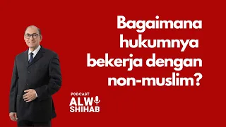Download Bekerja dengan Non Muslim | #TanyaJawab Podcast Alwi Shihab MP3