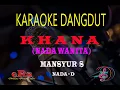 Download Lagu Karaoke Khana Nada Wanita - Mansyur S (Karaoke Dangdut Tanpa Vocal)