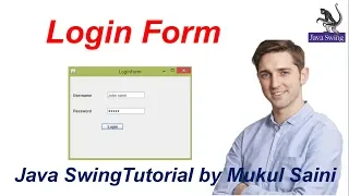 Java Swing tutorial Login form in Java Swing Create a simple application