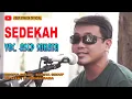 Download Lagu KESERUAN LATIHAN DANGDUT BARENG JAKBAN FEAT. ASEP SONATA_SEDEKAH_CIPT. H RHOMA IRAMA