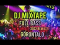 Download Lagu Dj mixtape full bass gorontalo hits project new update 2022 remixer