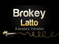 Download Lagu Latto - Brokey (Karaoke Version)