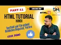 HTML Full Course Day 11 Hindi Forms Part 3 - File Upload and Pattern Mohit Decodes