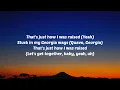 Quavo - Georgia Ways (Lyrics) ft. Teddy Swims & Luke Bryan