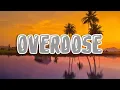 Lagu Mavins, Crayon, Ayra Starr, LADIPOE, Magixx \u0026 Boy Spyce - Overdose (LYRIC VIDEO)