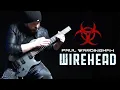 Lagu PAUL WARDINGHAM | Wirehead [OFFICIAL GUITAR PLAYTHROUGH]