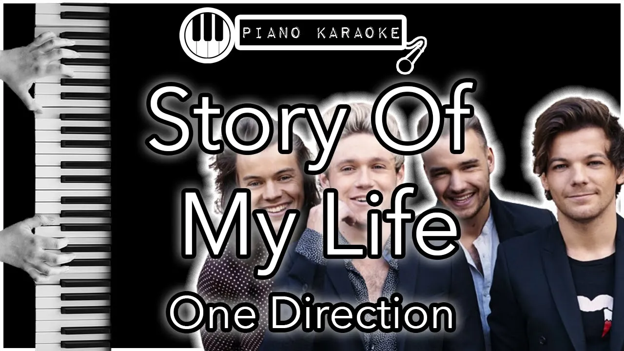 Story Of My Life - One Direction - Piano Karaoke Instrumental