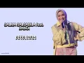 Download Lagu SALMA SALSABILA feat. BABOI - AFFA IYA LIRIK / AFFA IYAH_SALMA SALSABILA