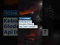 Download Lagu Kebakaran Glodok Plaza Api Merambat Dari Lantai Tujuh, Warga Mendengar Suara Ledakan Kencang!