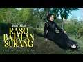 Download Lagu Indah Delvia - Raso Bajalan Surang (Official Music Video)