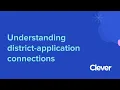 Understanding district-application connections