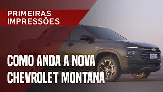 Chevrolet Montana 2023: como anda a nova geração da picape