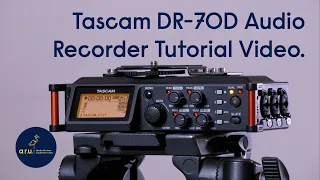 Tascam DR 70D Tutorial