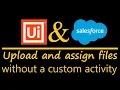 UiPath upload file to Salesforce REST API Base64