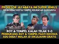 Lagu Super Jenius.. Professor Jayabaya Ini Bikin Pendukung Geng Roy \u0026 Tompel Nangis Lihat Kedunguanya