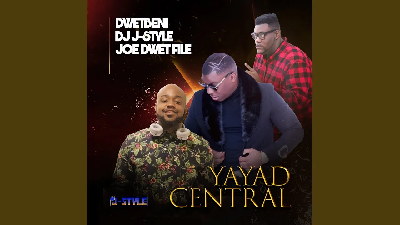 Yayad Central (feat. Joe Dwet File & DwetBeni) Yayad Central (feat. Joe Dwet File & DwetBeni)