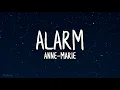 Anne-Marie - Alarm (Lyrics)