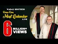 Lagu DAMA DAM MAST KALANDAR ll WADALI BROTHERS ll COIMBATORE (TAMIL NADU)