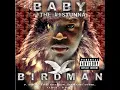 Baby - What Happened To That Boy (Ft. Birdman)