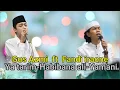 Download Lagu Ya tarim - Habibana ali - Gus Azmi Ft Fandi iraone