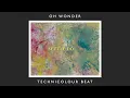 Technicolour Beat (10 Years On) - Oh Wonder