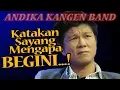 Download Lagu ANDIKA \u0026 D'NINGRAT - KATAKAN SAYANG MENGAPA BEGINI - GENTING - LAGU BARU