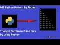 Right Angle Triange Pattern code in 2 line only Python class 11 Lec
