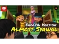 Download Lagu Upin \u0026 Ipin - Almost Syawal [English Version] [HD]