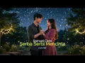 Samuel Cipta – Serba Serbi Mencinta (Cover) | Cover Hits
