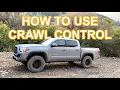 How to use CRAWL CONTROL in a Toyota Tacoma