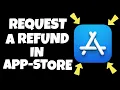How To Get An Apple Store Refund For Apps or Software Apple Store Refund 2022