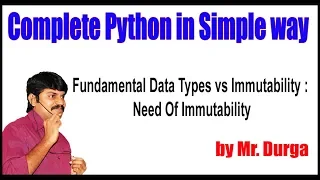 Fundamental Data Types vs Immutability Need Of Immutability by Durga Sir