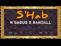 Download Lagu S'Hab music | N'Gaous x RANDALL | [extended] | Audio music | Music Mac