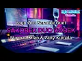 Download Lagu SAKOBEK DUO KOBEK - Lagu Ocu Karaoke (Duet)
