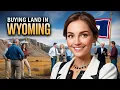 11 Hard Truths of Buying Land in Wyoming Eagle Explore