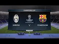 FIFA 15: Juventus Vs Barcelona UEFA Champions League Final 2015