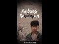 Download Lagu Ambang Hidup (Film Pendek FEM) - IPB Art Contest 2020