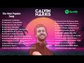Download Lagu Calvin Harris Best Hits 🎧  - Greatest Hits As Melhores Full Playlist