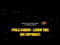 Download Lagu (No Copyright) Fools Garden – Lemon Tree