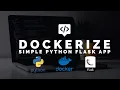 Dockerize Simple Python Flask App
