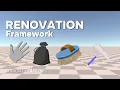 Renovation Framework V1