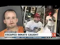 Escaped Inmate Caught