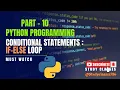 Python Conditional Statements - If-Else Part