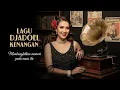 Lagu Jazz \u0026 Keroncong Tempo Doeloe 50–70an | Nostalgia Abadi Bikin Hati Luluh