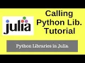 Julia Tutorial How to call Python Packages in julia